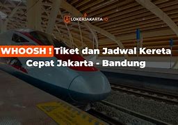 Kereta Cepat Jakarta Bandung Jadwal